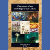 Chasses Aux Tresors Bretagne Mer Celtiqu