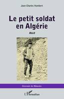 Le petit soldat en Algérie, Récit