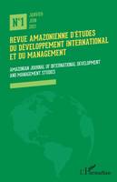 Revue amazonienne d'études du développement international et du management, Amazonian journal of international development and management studies