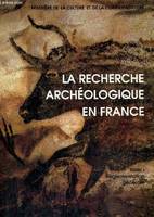 01, réglementation générale, La recherche archéologique en France, tome I : Règlementation générale