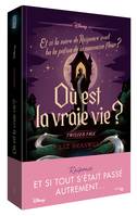 Twisted tale Où est la vraie vie ?, Et si la mère de raiponce avait bu la potion de la mauvaise fleur ?