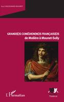 Grand(e)s comédien(ne)s français(e)s, De molière à mounet-sully