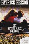 Les petits maux d'amour, roman