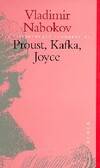 Proust, Kafka, Joyce