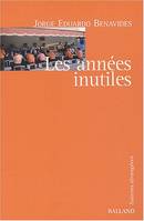 Les Années inutiles, roman