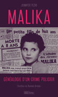 Malika, une vie précieuse