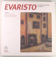 Evaristo, Un peintre passionné d'humanité