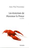 Les écrevisses de Monsieur le Prieur (nouvelles), nouvelles