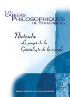 Nietzsche, Le projet de la Généalogie de la morale