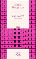 VAILLANTE. NOUVELLE SIDERALE