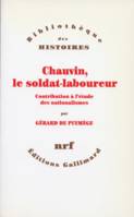 Chauvin, le soldat-laboureur, Contribution à l'étude des nationalismes