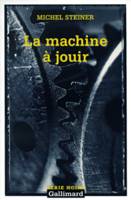 La machine à jouir