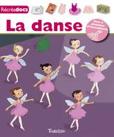 La danse, avec 2 planches d'autocollants