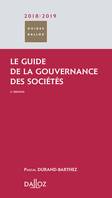 Le guide de la gouvernance des sociétés 2018/2019 - 2e ed.