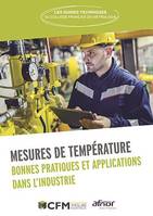 Mesures de température, Bonnes pratiques et applications dans l’industrie