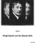 Vingt leçons sur les Beaux-Arts