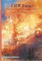 Turner The Man Who Set Painting on Fire (New Horizons) /anglais