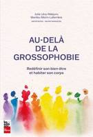 AU-DELA DE LA GROSSOPHOBIE