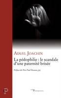 La pédophilie, Le scandale d'une paternité brisée