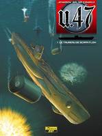 1, U-47 - Tome 1 - Le taureau de Scapa Flow, Volume 1, Le taureau de Scapa Flow