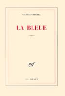 La Bleue, roman