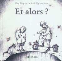 ET ALORS ?, 12 petits contes