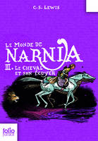 Le Monde de Narnia, III : Le Cheval et son écuyer