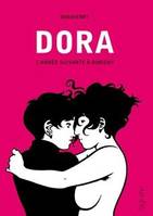 2, DORA - L'ANNEE SUIVANTE A BOBIGNY ancienne édition