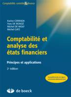 Comptabilité et analyse des états financiers, principes et applications