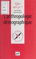 L'Anthropologie démographique