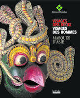 Visages des dieux, visages des hommes, Masques d'Asie