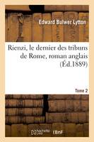 Rienzi, le dernier des tribuns de Rome, roman anglais