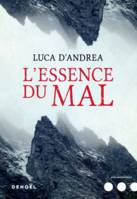 L'Essence du mal