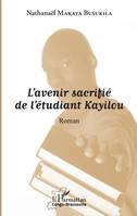 L'avenir sacrifié de l'étudiant Kayilou, Roman