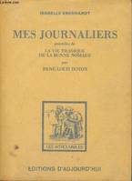 Mes journaliers précédés de La vie tragique de la bonne nomade par René-Louis Doyon