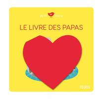 Petit doux, Le livre des papas