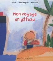 MON VOYAGE EN GATEAU