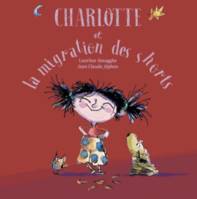 Charlotte et la migration des shorts