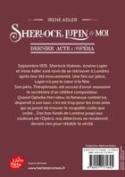 Jeux et Jouets Livres Livres pour les  9-12 ans Romans 2, Sherlock, Lupin et moi - Tome 2, Dernier acte à l'Opéra Irène Adler