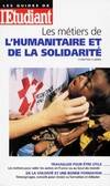 Les métiers de l'humanitaire et de la solidarité édition 98