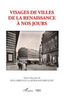 Visages de villes de la renaissance à nos jours