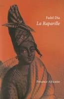 La raparille, roman