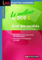 Le meilleur du DCG, 2, MEILLEUR DU DCG 2 : DROIT DES SOCIETES (LE), et autres groupements d'affaires