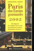 Paris des envies gourmandes, 2002
