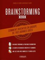 Brainstorming Box, Comment inventer en groupe de très bonnes idées. Un guide théorique et pratique d'animation. 52 cartes d'exercices créatifs et ludiques. une clé usb avec modèles et check-lists.