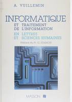 Informatique et traitement de l'information en lettres et en sciences humaines