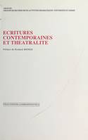 Écritures contemporaines et théâtralité, Actes du colloque organisé dans le cadre de l'Université d'été, Abbaye des Prémontrés, Pont-à-Mousson, août 1987