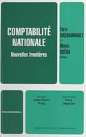 Comptabilité nationale : nouvelles frontières