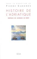 Histoire de l'Adriatique