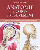 Anatomie du corps en mouvement